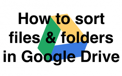 How to sort Google Drive folder & files