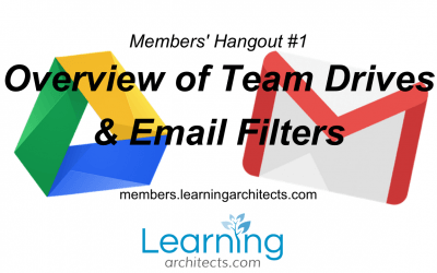 Members’ Hangout #1 – Team Drives & Email Filters